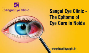Best Eye Clinic in Noida